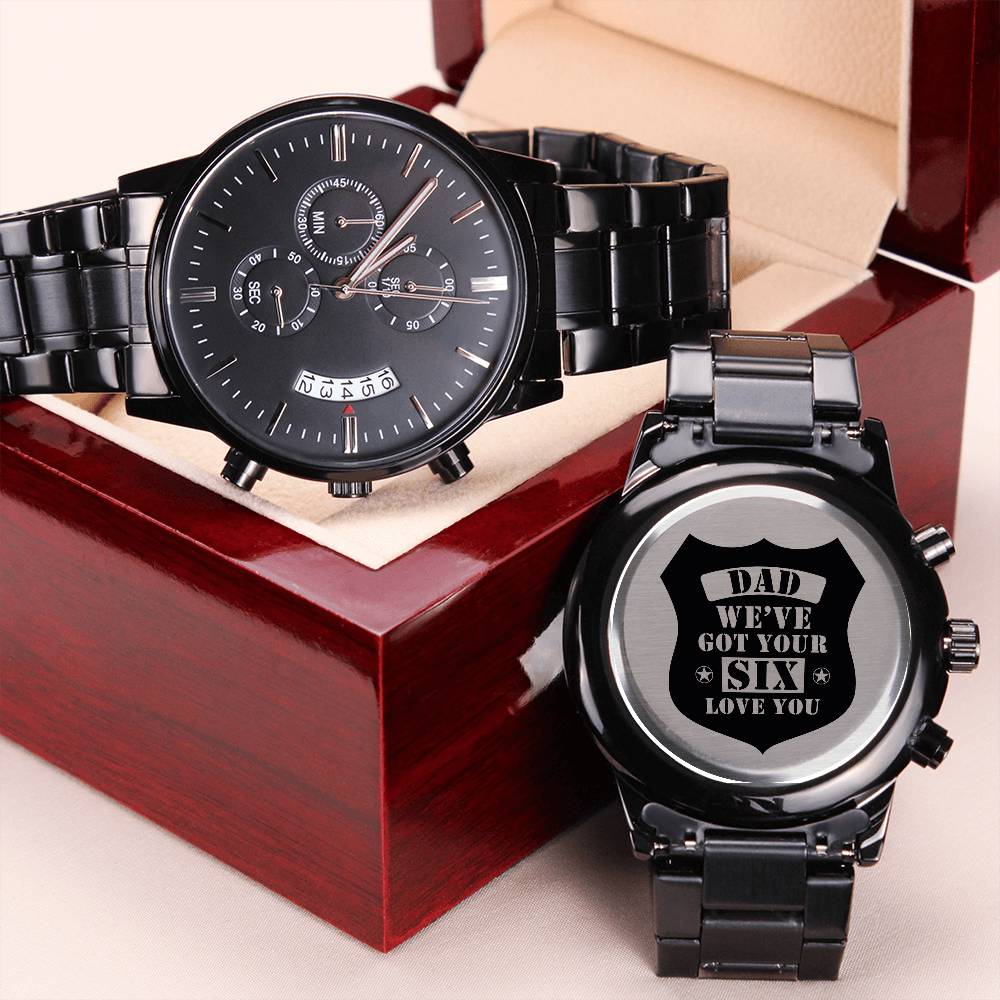 Engraved Men's Watch – "We've Got Your Six" | Unique Gift for Him